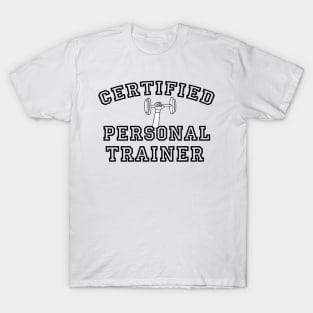 Fitness Gift for Health Coach - Certified Personal Trainer T-Shirt